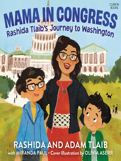 Title details for Mama in Congress by Rashida Tlaib - Available